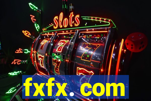 fxfx. com